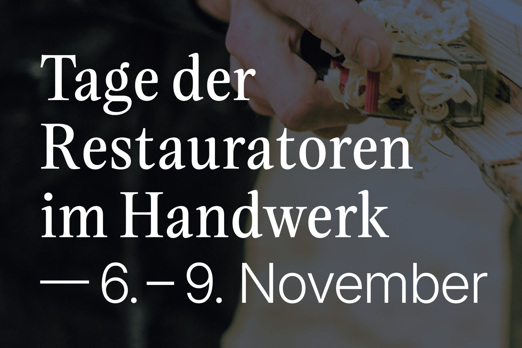 Tage der Restauratoren im Handwerk